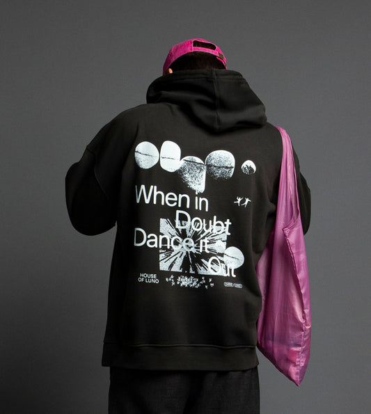 DANCE IT OUT HOODIE