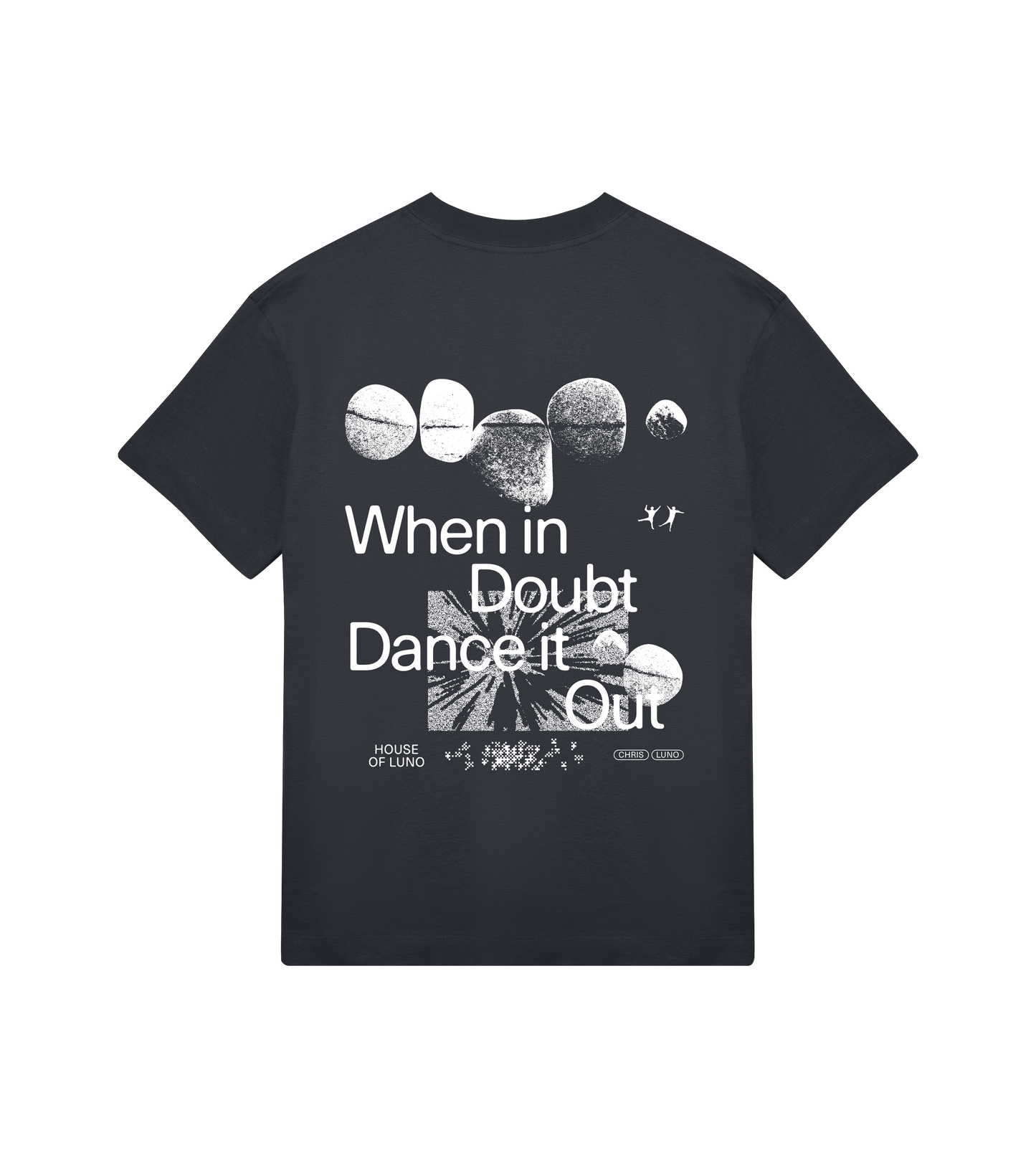 DANCE IT OUT T-SHIRT